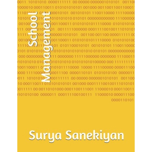 (영문도서) School Management Paperback, Independently Published, English, 9798521069897
