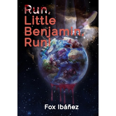 Run Little Benjamin Run! Paperback, Independently Published, English, 9781973266761
