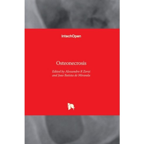 (영문도서) Osteonecrosis Hardcover, Intechopen, English, 9789535133070