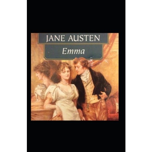 (영문도서) Emma Annotated Paperback, Independently Published, English, 9798509504495