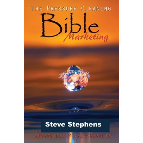 (영문도서) The Pressure Cleaning Bible: Marketing Paperback, Independently Published, English, 9798361838974
