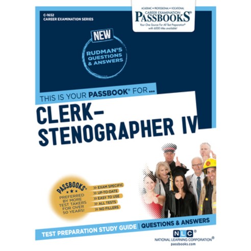Clerk-Stenographer IV Volume 1652 Paperback, Passbooks, English, 9781731816528