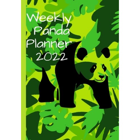 (영문도서) Weekly Panda Planner 2022: January to December 2022 - Week Per Page Paperback, Independently Published, English, 9798527358285