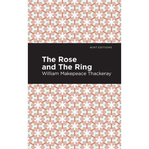 The Rose and the Ring Paperback, Mint Editions, English, 9781513277714