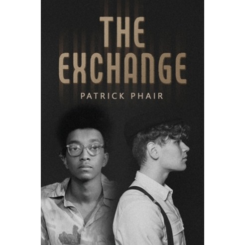 (영문도서) The Exchange Paperback, Dorrance Publishing Co., English, 9798889253914