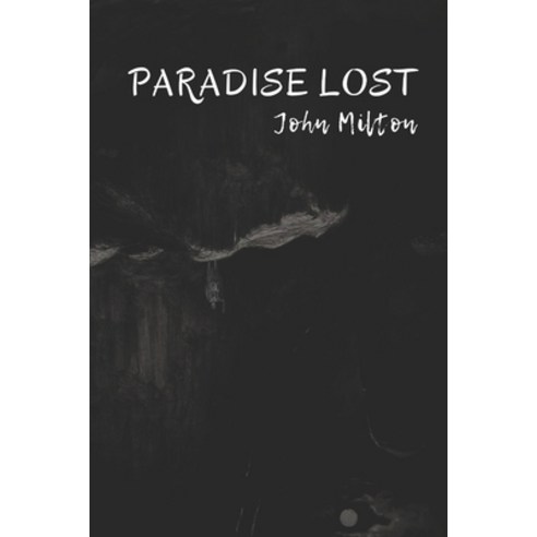 Paradise Lost Paperback, Independently Published, English, 9798593112538