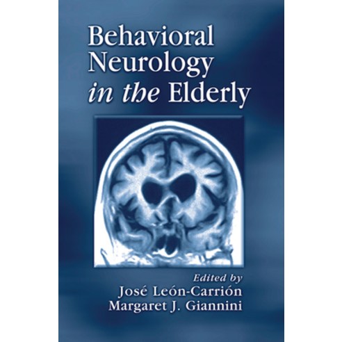(영문도서) Behavioral Neurology in the Elderly Paperback, CRC Press, English, 9780367455194