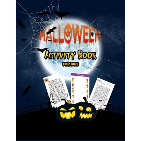 Halloween Activity Book For Kids: a Funny Scary Learning Activities for Kids Toddlers and preschool... Paperback, Independently Published, English, 9798694818315