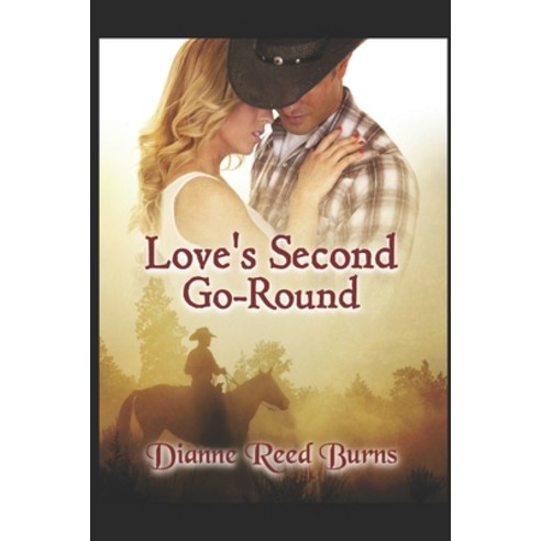 Love''s Second Go-Round Paperback, Independently Published