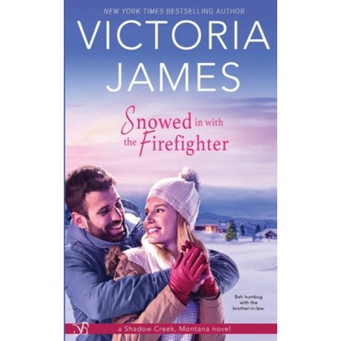 Snowed in with the Firefighter Paperback, Independently Published, English, 9798562771384