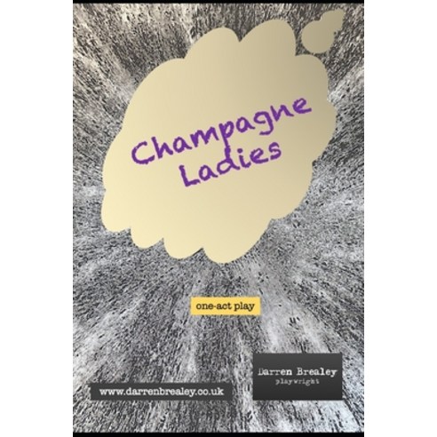 (영문도서) Champagne Ladies Paperback, Independently Published, English, 9798865909040