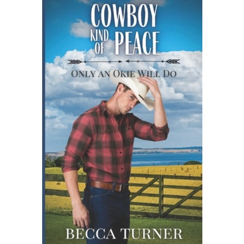 (영문도서) Cowboy Kind of Peace Paperback, Independently Published, English, 9798840640593
