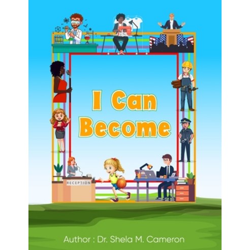 (영문도서) I Can Become: Careers - Jobs - Professions Activity Learning Paperback, I Can Become, English, 9798886802863