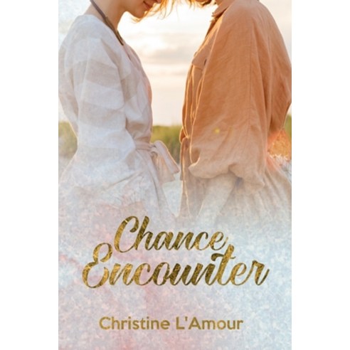 Chance Encounter Paperback, Independently Published, English, 9798748147729