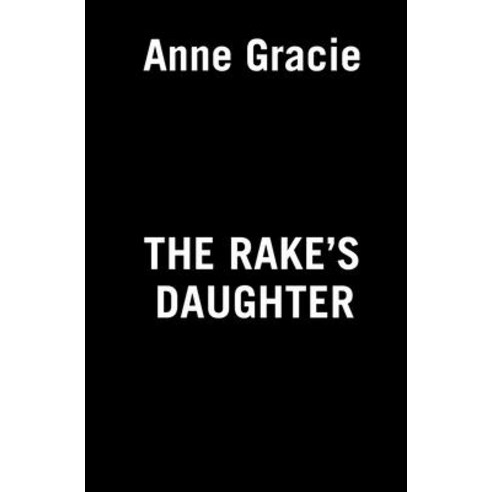 (영문도서) The Rake''s Daughter Mass Market Paperbound, Berkley Books, English, 9780593200568