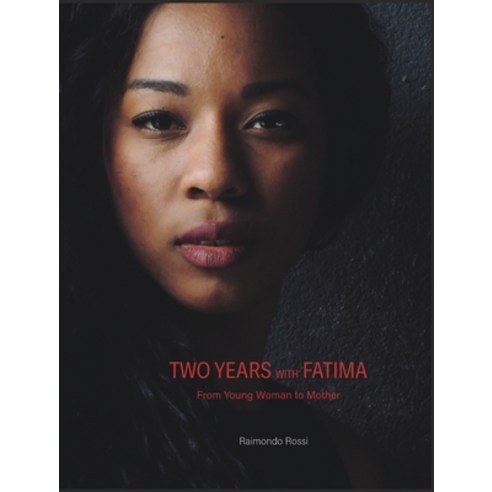 (영문도서) Two Years with Fatima Hardcover, Blurb, English, 9798210522917