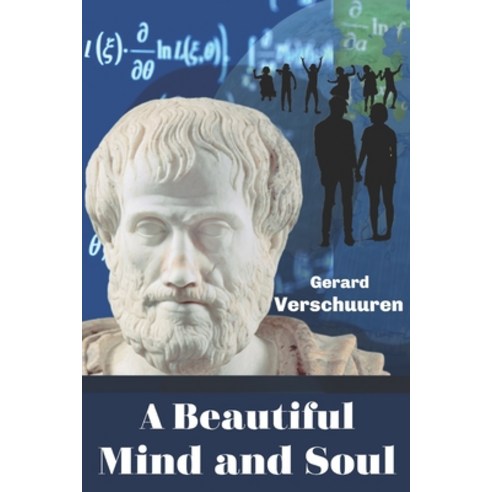 (영문도서) A Beautiful Mind and Soul Paperback, En Route Books & Media, English, 9781956715255