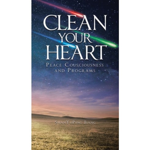 (영문도서) Clean Your Heart Hardcover, Pen Culture Solutions, English, 9781638122326