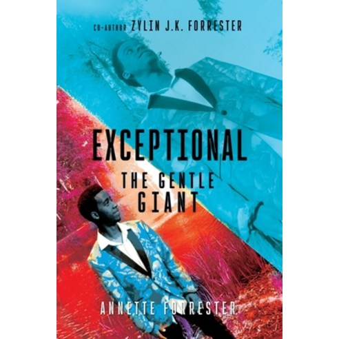 (영문도서) Exceptional: The Gentle Giant Paperback, Xulon Press, English, 9798868505324