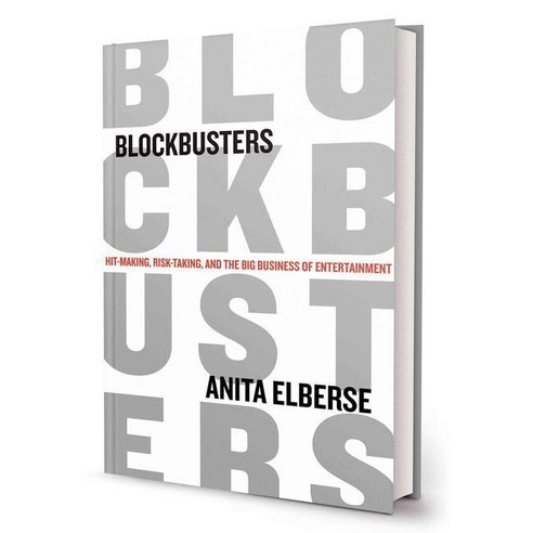 Blockbusters: Hit-Making Risk-Taking and the Big Business of Entertainment, Henry Holt & Company