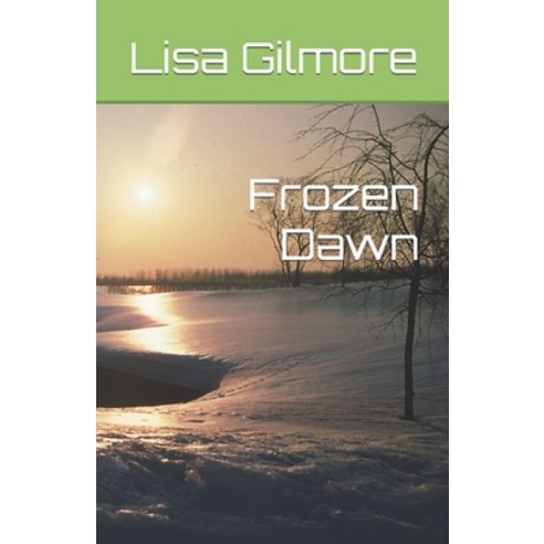 (영문도서) Frozen Dawn Paperback, Independently Published, English, 9781076019264