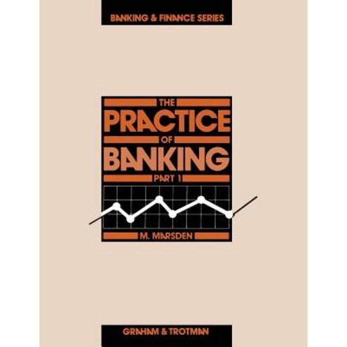 (영문도서) The Practice of Banking Part 1 Paperback, Springer, English, 9780860105633