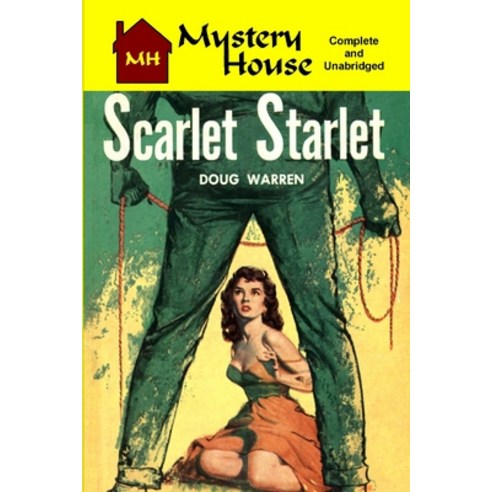 (영문도서) Scarlet Starlet Paperback, Fiction House Press, English, 9781647204037