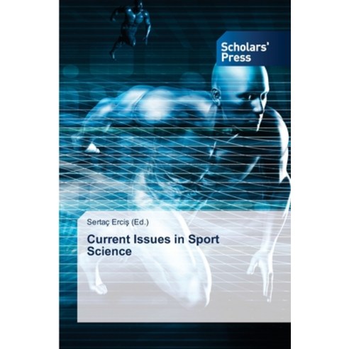 Current Issues in Sport Science Paperback, Scholars'' Press, English, 9786138948315