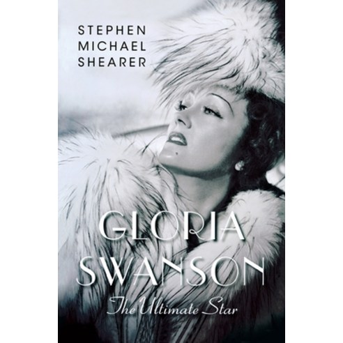 (영문도서) Gloria Swanson Paperback, St. Martin''s Griffin, English, 9781250871275