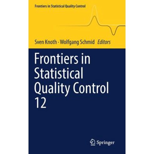 (영문도서) Frontiers in Statistical Quality Control 12 Hardcover, Springer, English, 9783319752945