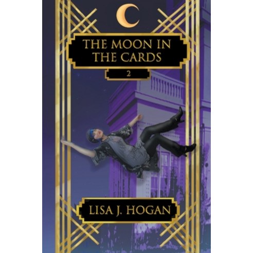 (영문도서) The Moon in the Cards Paperback, Lisa Hogan, English, 9781732471740
