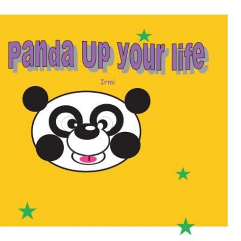 Panda up your life: The best workbook for a new panda-relaxed life!! Paperback, Books on Demand