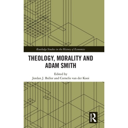 (영문도서) Theology Morality and Adam Smith Hardcover, Routledge, English, 9780367534653
