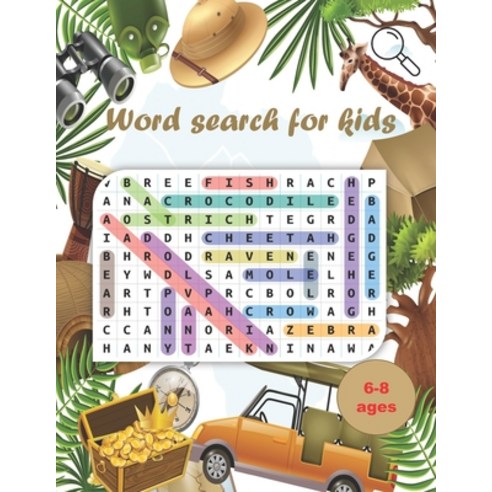 (영문도서) Word Search for Kids: Word Searches for kids ..Ages 6 to 8 Kindergarten Activity Pad Search & Fin... Paperback, Independently Published, English, 9798559430492