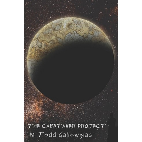 (영문도서) The Caretaker Project Paperback, Independently Published, English, 9798467869414