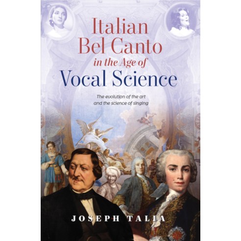 Italian Bel Canto in the Age of Vocal Science Hardcover, Australian Academic Press