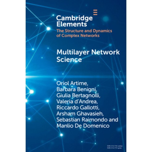 (영문도서) Multilayer Network Science: From Cells to Societies Paperback, Cambridge University Press, English, 9781009087308
