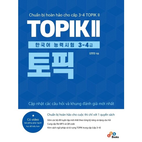 TOPIK 2 한국어능력시험 3-4급:베트남어권 학습자를 위한 토픽, ECKBOOKS