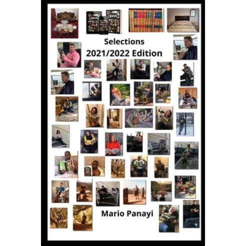 (영문도서) Selections (2021-2022 Edition): A Preview of Poetry and Prose Collections Paperback, Independently Published, English, 9798474373492