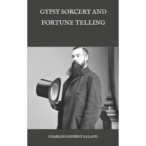 Gypsy Sorcery and Fortune Telling Paperback, Independently Published, English, 9798591901226