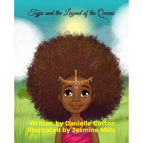 (영문도서) Tajja and The Legend of the Queens Paperback, Independently Published, English, 9781096768401