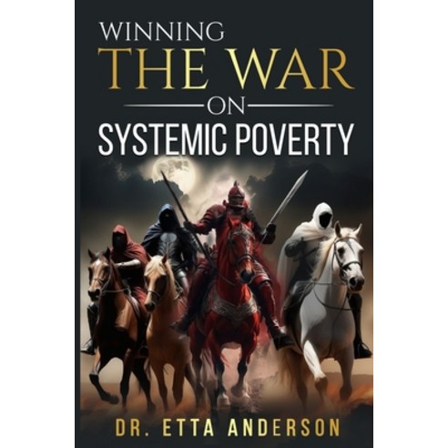 (영문도서) Winning The War On Systemic Poverty Paperback, Independently Published, English, 9798872799597
