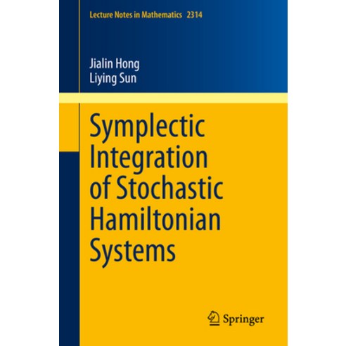(영문도서) Symplectic Integration of Stochastic Hamiltonian Systems Paperback, Springer, English, 9789811976698