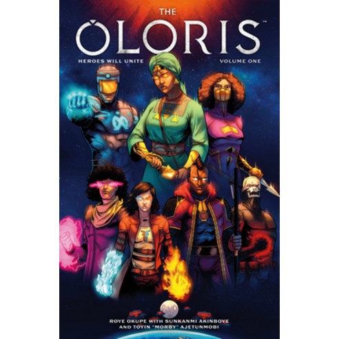 (영문도서) The Oloris: Heroes Will Unite Volume 1 Paperback, Dark Horse Books, English, 9781506723099