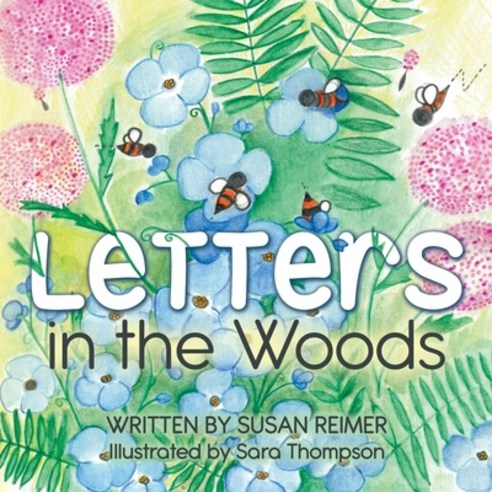 (영문도서) Letters in the Woods Paperback, Word Alive Press, English, 9781486621538