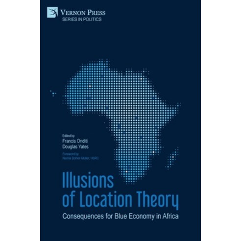 Illusions of Location Theory: Consequences for Blue Economy in Africa Paperback, Vernon Press, English, 9781648892448