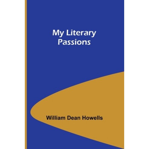 (영문도서) My Literary Passions Paperback, Alpha Edition, English, 9789357963299