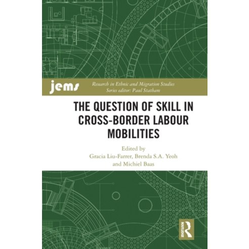 (영문도서) The Question of Skill in Cross-Border Labour Mobilities Hardcover, Routledge, English, 9781032448695