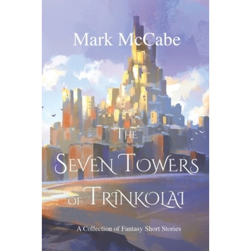 (영문도서) The Towers of Trinkolai Paperback, Serotine Press Australia, English, 9780648676836