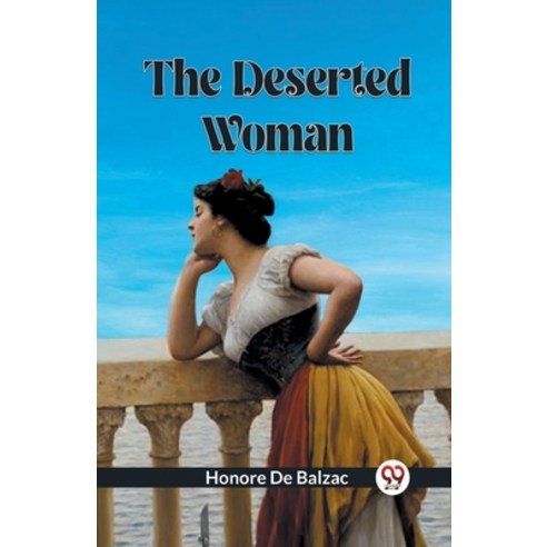 (영문도서) The Deserted Woman Paperback, Double 9 Books, English, 9789361155581